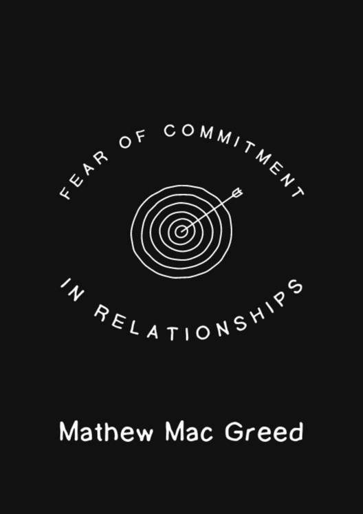 Fear Of Commitment In Relationships